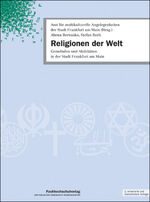 ISBN 9783936065046: Religionen der Welt : Gemeinden und Aktivitäten in der Stadt Frankfurt am Main