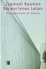 Verworfenes Leben – Die Ausgegrenzten der Moderne