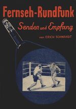 ISBN 9783936124934: Fernseh-Rundfunk – Reprint der Originalausgabe von 1935