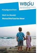 ISBN 9783936191394: Welt im Wandel: Menschheitserbe Meer - Hauptgutachten