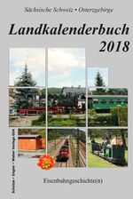 ISBN 9783936203318: Landkalenderbuch 2018 - Eisenbahngeschichte(n)