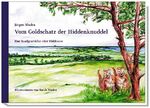 ISBN 9783936232424: Vom Goldschatz der Hiddenknuddel. EIne Inselgeschichte über Hiddensee