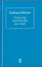 ISBN 9783936345261: Ursprung und Werden der Welt. Evolutionstheorie und Schöpfungsglaube. Eine erkenntnistheoretische Kritik der Wissenschaftsgläubigkeit