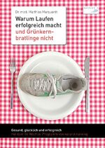 ISBN 9783936376203: Marquardt, M: Warum Laufen erfolgreich macht