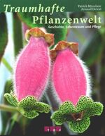 ISBN 9783936440119: Traumhafte Pflanzenwelt