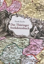 Das Thüringer Anekdotenbuch