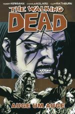Robert Kirkman, Charlie Adlard, Cliff Ra Robert Kirkman, Charlie Adlard, Cliff Ra
