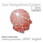 ISBN 9783936521207: Das Navigations-System fürs Leben