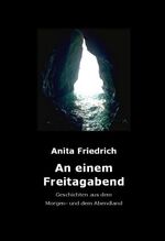 ISBN 9783936524482: An einem Freitagabend - Geschichten aus dem Morgen- und dem Abendland