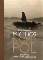 ISBN 9783936559200: Mythos Nordpol