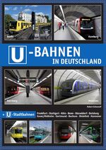 ISBN 9783936573572: U-Bahnen in Deutschland - + U-Stadtbahnen