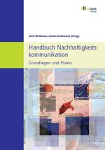 ISBN 9783936581331: Handbuch Nachhaltigkeitskommunikation. Grundlagen und Praxis.