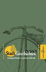 ISBN 9783936600858: Stadtgeschichten - Geschichten in und aus Münster