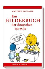 ISBN 9783936618594: Ein Bilderbuch der deutschen Sprache