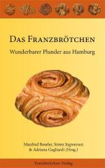 Das Franzbrötchen – Wunderbarer Plunder aus Hamburg