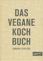 ISBN 9783936738537: Das Vegane Kochbuch - NEU