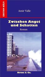 Zwischen Angst und Schatten – Havanna-Folge III. Roman