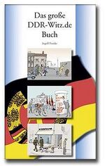 Ingolf Franke: Das große DDR Witz.de Buc Ingolf Franke: Das große DDR Witz.de Buc