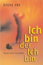 ISBN 9783936811025: Ich bin der Ich bin