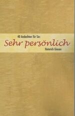 ISBN 9783936811438: Sehr persönlich - 40 Andachten für Sie: Sehr persönlich