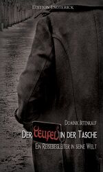 ISBN 9783936830200: Der Teufel in der Tasche – Ein Reisebegleiter in seine Welt