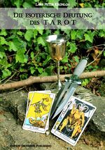 ISBN 9783936830477: Die esoterische Deutung des TAROT