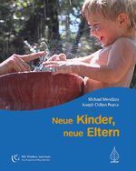 ISBN 9783936855203: Neue Kinder, neue Eltern