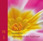 ISBN 9783936855616: Achtsamkeit für Anfänger