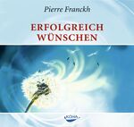 ISBN 9783936862676: Erfolgreich wünschen (& Michaela Merten)