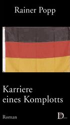 ISBN 9783936880007: Karriere eines Komplotts    (signiert)