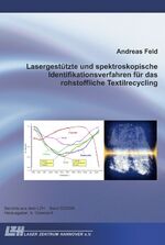 ISBN 9783936888881: Lasergestützte und spektroskopische Identifikationsverfahren für das rohstoffliche Textilrecycling