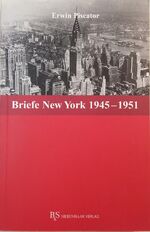 ISBN 9783936962703: Erwin Piscator. Briefe – Band 2.3 New York 1945-1951