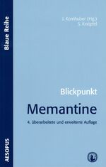 ISBN 9783936993066: Blickpunkt Memantine