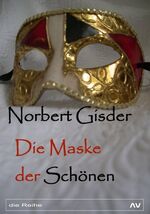 ISBN 9783936997989: Die Maske der Schönen