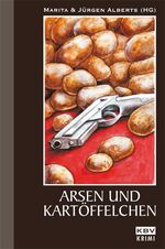 ISBN 9783937001944: Arsen und KartÃ¶ffelchen Alberts, Marita; Alberts, JÃ¼rgen und Noll, Ingrid