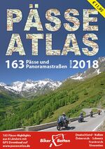 ISBN 9783937063454: PÄSSE ATLAS 2018 - 163 Pässe und Panoramastraßen