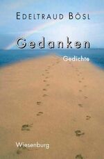 ISBN 9783937101156: Gedanken – Gedichte