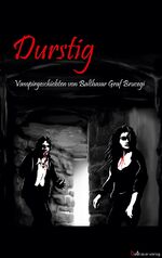 ISBN 9783937134116: Durstig – Vampirgeschichten