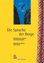 ISBN 9783937210612: Die Sprache der Berge – Handbuch der alpinen Erlebnispädagogik