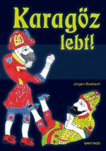 ISBN 9783937212432: Karagöz lebt