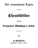 ISBN 9783937324111: Chronikbilder aus der Vergangenheit Oldenburgs in Holstein