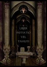 ISBN 9783937341262: Liber Initiato vel Tahuti | Ermahnung und Unterweisung für jene am Tore des Tempels der Magick | Kurt C Krause | Taschenbuch | 64 S. | Deutsch | 2008 | Schleierwelten-Verlag | EAN 9783937341262