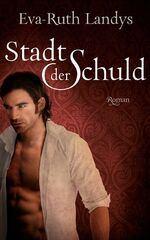 ISBN 9783937357881: Stadt der Schuld – Roman