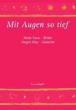 ISBN 9783937378121: Mit Augen so tief – Bilder und Gedichte