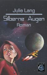 ISBN 9783937419022: Silberne Augen