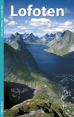 ISBN 9783937452234: Lofoten - 12 Inselrouten, 14 Wanderungen