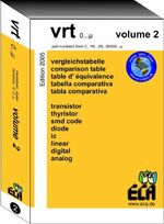 VRT 0- µ Volume 2 – Vergleichstabelle für Transistoren, Dioden, Thyristoren und ICs der Typenbezeichnungen 0..1N..2..2S..µ. Fünfspraching - Band 2