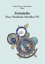 ISBN 9783937507972: Zeitstücke - Neue Nordische Novellen VII