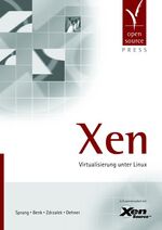 Xen - Virtualisierung unter Linux