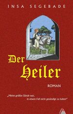 ISBN 9783937591377: Der Heiler